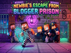 Oyunu Newbie’s Escape from Blogger Prison