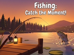 Oyunu Fishing: Catch the Moment!
