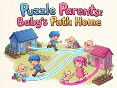Oyunu Puzzle Parents: Baby's Path Home