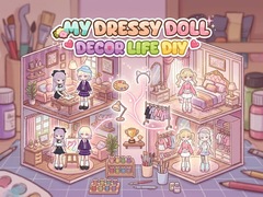 Oyunu My Dressy Doll Decor Life Diy