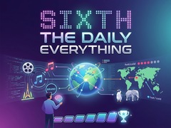 Oyunu Sixth: The Daily Everything