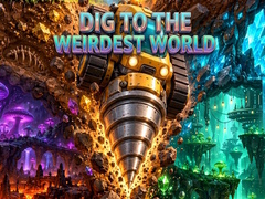 Oyunu Dig to the Weirdest World