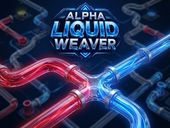 Oyunu Alpha Liquid Weaver