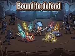 Oyunu Bound to defend