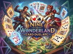 Oyunu Nine to Wonderland - Card Duel RPG