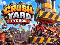 Oyunu Crush Yard Tycoon