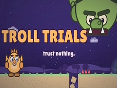 Oyunu Troll Trials