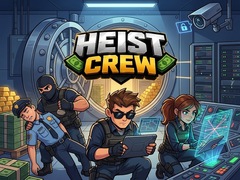 Oyunu Heist Crew