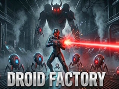 Oyunu Droid Factory