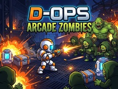Oyunu D-Ops Arcade Zombies