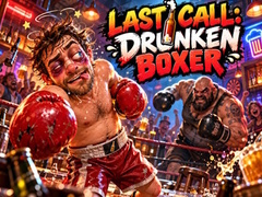 Oyunu Last Call Drunken Boxer