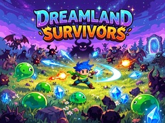 Oyunu Dreamland Survivors