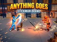Oyunu Anything Goes - Stickman Brawl