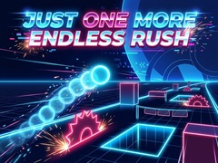 Oyunu Just One More Endless Rush