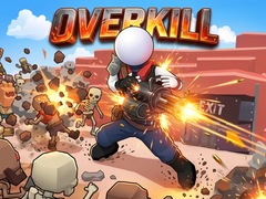 Oyunu Overkill