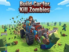 Oyunu Build Car for Kill Zombies