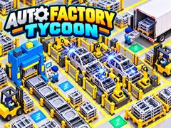 Oyunu Auto Factory Tycoon