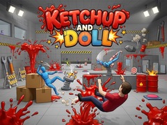 Oyunu Ketchup and Doll