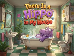 Oyunu There Is a Hippo in My House