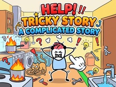 Oyunu Help Tricky Story A Complicated Story