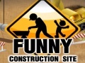 Oyunu Funny Construction site