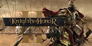 Knights of Honor 2: Egemen 