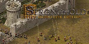 Stronghold: Kesin Sürüm 