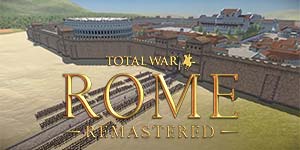 Total War: Rome'un Yeniden Düzenlenmesi 